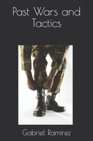 Book Past Wars and Tactics Gabriel Ramirez