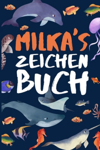 Libro Milka's Zeichen Buch: MALBUCH für Kinder mit Meeresmotiv Kinder Malbuch