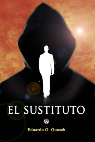 Knjiga El Sustituto Eduardo García Guasch