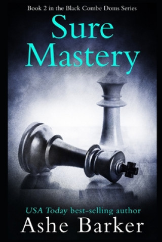 Book Sure Mastery Ashe Barker