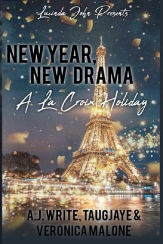 Książka New Year, New Drama: A LaCroix Holiday Taugjaye Crawford