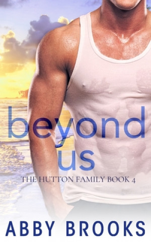Knjiga Beyond Us Abby Brooks