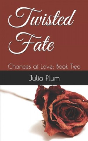 Knjiga Twisted Fate Julia Danielle Plum
