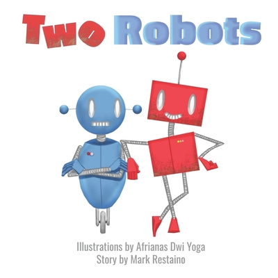Libro Two Robots Afrianas Dwi Yoga