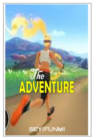 Knjiga The Adventure Seyifunmi Oladapo
