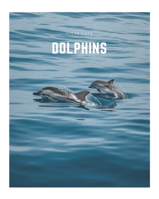 Carte Dolphins: A Decorative Book &#9474; Perfect for Stacking on Coffee Tables & Bookshelves &#9474; Customized Interior Design & Hom Decora Book Co