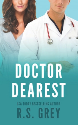 Buch Doctor Dearest R. S. Grey