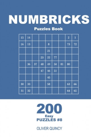 Book Numbricks Puzzles Book - 200 Easy Puzzles 9x9 (Volume 8) Oliver Quincy