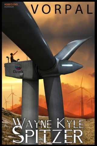 Knjiga Vorpal Wayne Kyle Spitzer