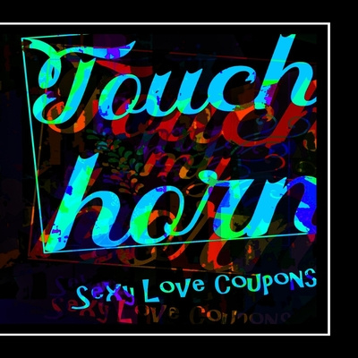 Carte Touch My Horn - Sexy Love Coupons: Fun Gift for Valentines Day, Birthday or Anniversary Mario Marko