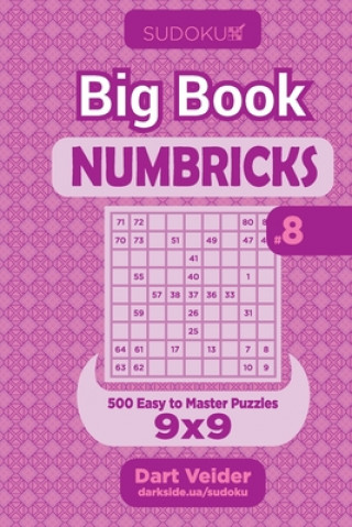 Książka Sudoku Big Book Numbricks - 500 Easy to Master Puzzles 9x9 (Volume 8) Dart Veider