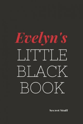 Könyv Evelyn's Little Black Book: Evelyn's Little Black Book Graeme Jenkinson