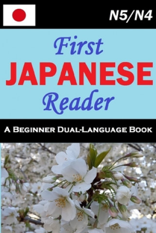 Knjiga First Japanese Reader Lets Speak Japanese