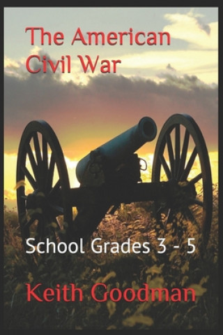 Könyv American Civil War Keith Goodman