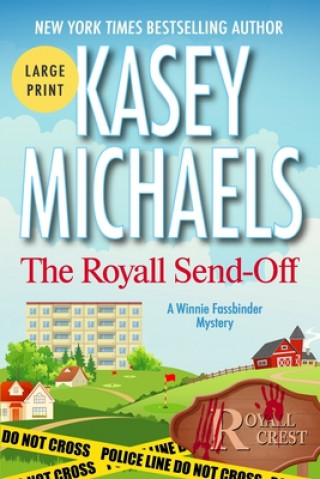 Kniha The Royall Send-Off: Large Print Edition Kasey Michaels
