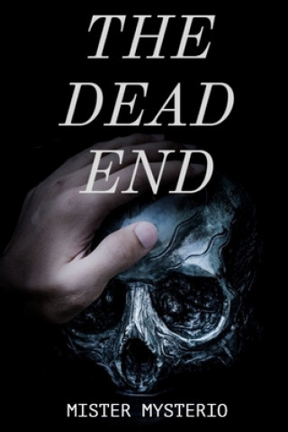 Buch The Dead End Mister Mysterio