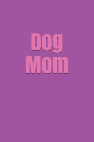Boek Dog Mom Jacob Widmann