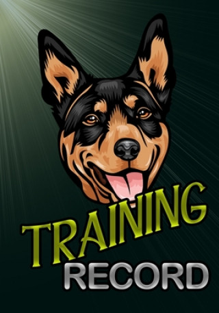 Knjiga Training Record: Australian Kelpie Dog Ben Brew