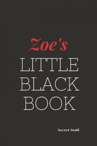 Kniha Zoe's Little Black Book: Zoe's Little Black Book Graeme Jenkinson