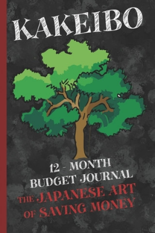 Carte Kakeibo 12 - Month Budget Jornal: The Japanese Art Of Saving Money Japanese Art Publishing