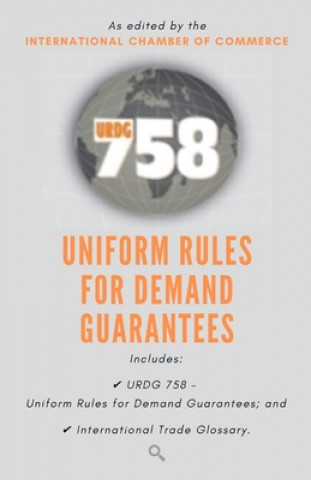 Книга Urdg 758: Uniform Rules for Demand Guarantees Search and Check Publishers