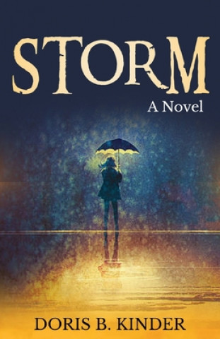 Knjiga Storm Doris B. Kinder
