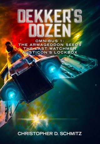 Livre Dekker's Dozen: Omnibus 1 Christopher D. Schmitz