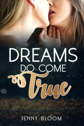 Buch Dreams Do Come True Jenny Bloom