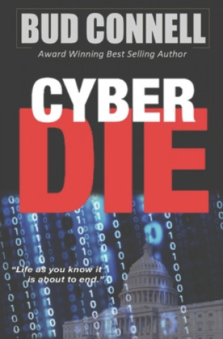 Knjiga Cyberdie Bud Connell