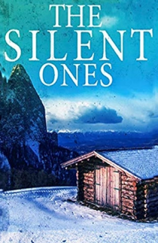 Книга The Silent Ones James Hunt
