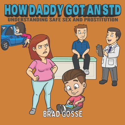 Carte How Daddy Got An STD Vector Toons