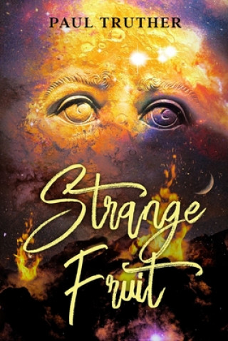 Libro Strange Fruit Paul Truther