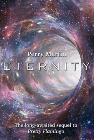 Knjiga Eternity Perry Martin