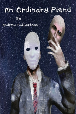 Buch An Ordinary Fiend Andrew Culbertson