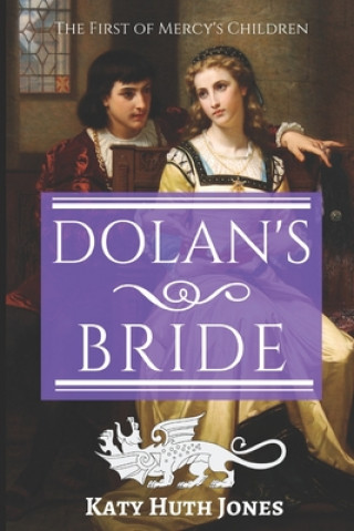 Knjiga Dolan's Bride Katy Huth Jones