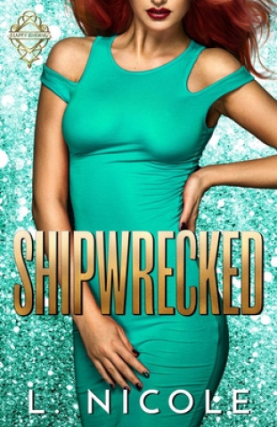 Knjiga Shipwrecked L. J. Anderson