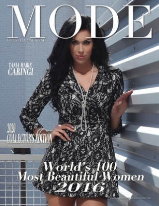 Buch Mode Lifestyle Magazine World's 100 Most Beautiful Women 2016: 2020 Collector's Edition - Tania Marie Caringi Cover Alexander Michaels