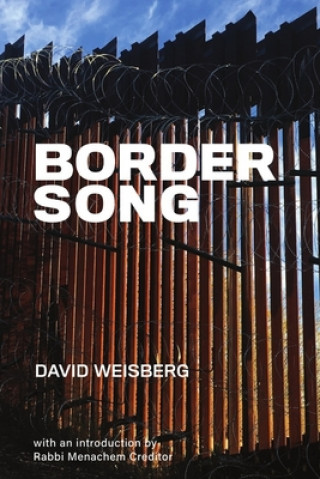 Knjiga Border Song Menachem Creditor