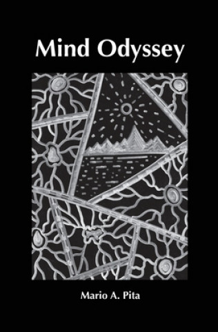 Knjiga Mind Odyssey Mario A. Pita