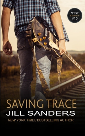 Knjiga Saving Trace Jill Sanders