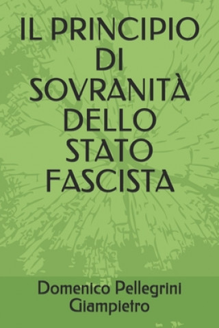 Kniha Principio Di Sovranita Dello Stato Fascista Marco Saba