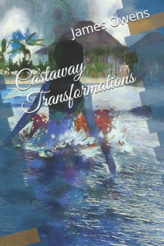 Book Castaway Transformations James Owens