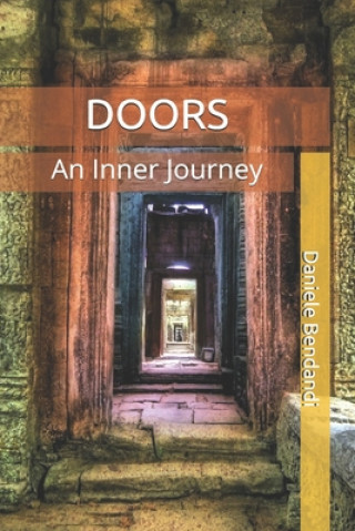 Kniha Doors: An Inner Journey Daniele Bendandi