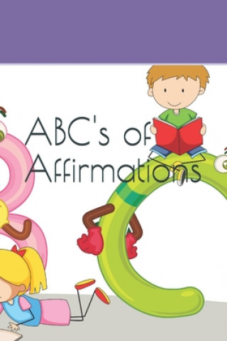 Kniha ABC"S of Affirmations Sharmaine Scott