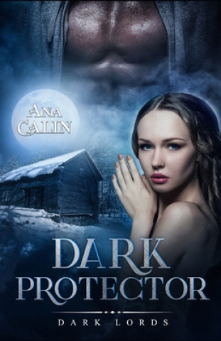 Knjiga Dark Protector Ana Calin