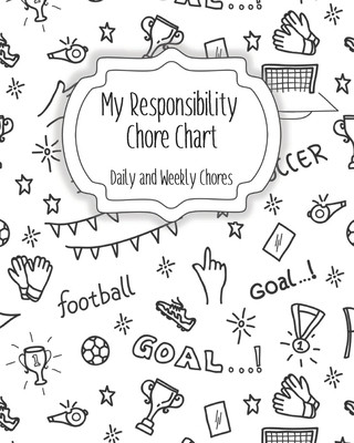 Libro My Responsibility Chore Chart: Daily and Weekly Chores for Children The Organized Momma