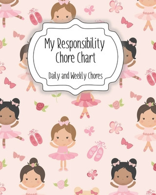 Carte My Responsibility Chore Chart: Daily and Weekly Chores for Children The Organized Momma