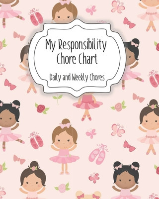 Książka My Responsibility Chore Chart: Daily and Weekly Chores for Children The Organized Momma