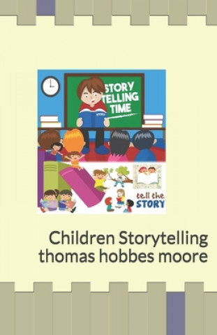Książka Storytelling Time: Children Storytelling Thomas Heng