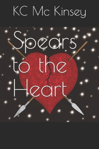 Carte Spears to the Heart Kc MC Kinsey